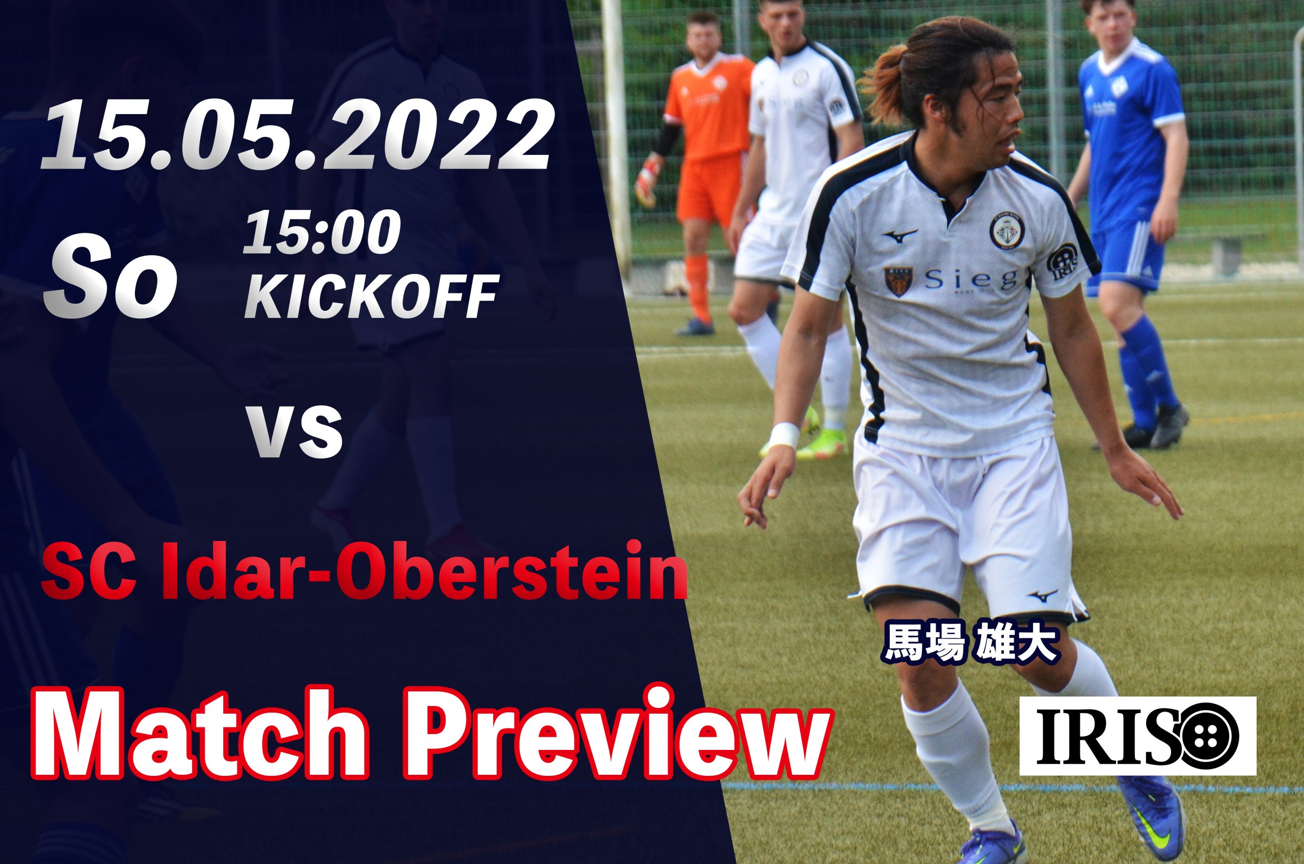 【マッチプレビュー 昇格プレーオフ第6節 vs SC  Idar-Oberstein】