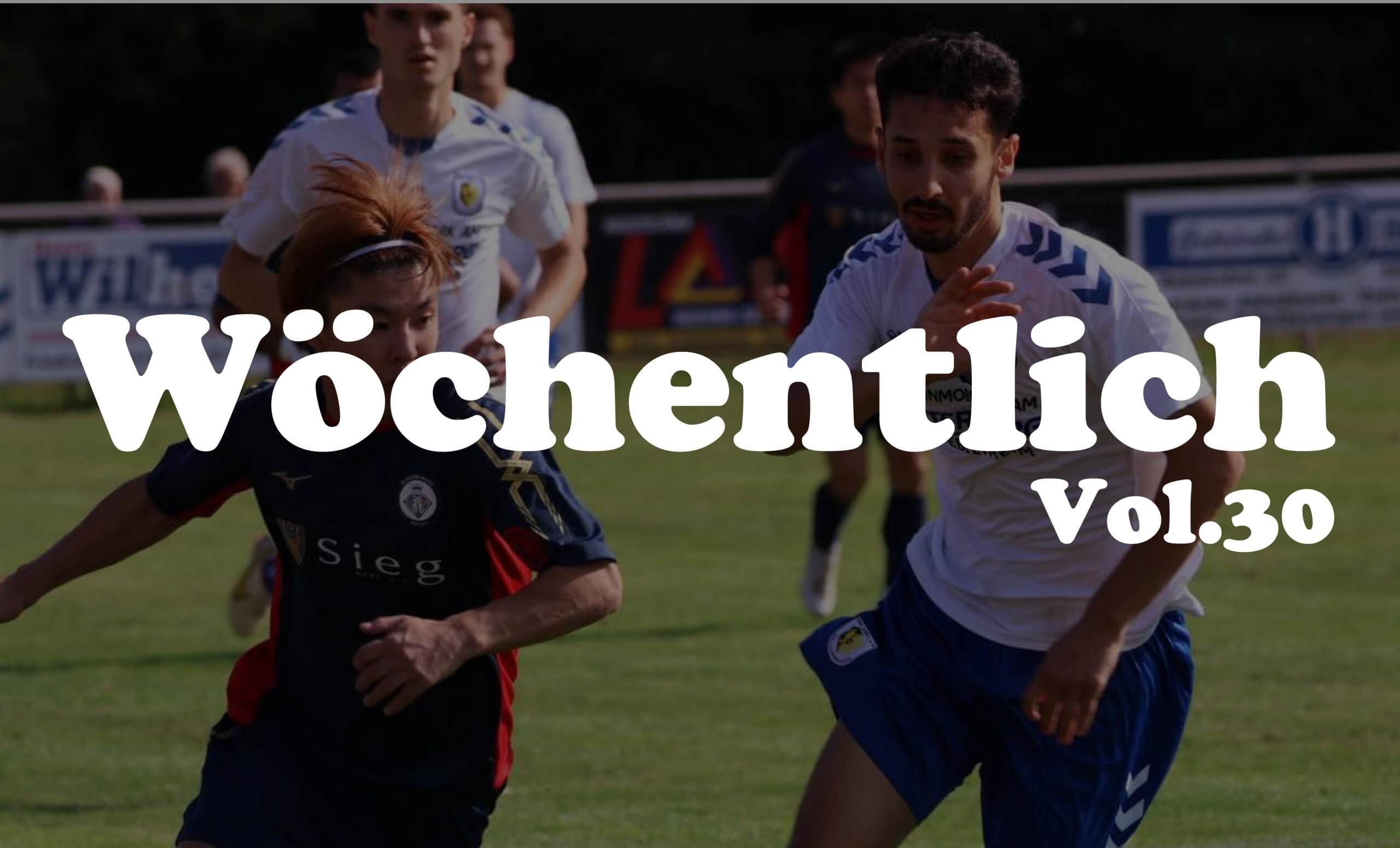 FCBM Wöchentlich Vol.30